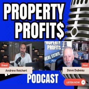Stewardship of Property & Capital with Andrew Reichert
