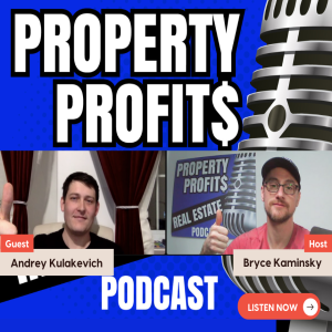 Mastering Real Estate Investments and Construction Strategies with Andrey Kulakevich