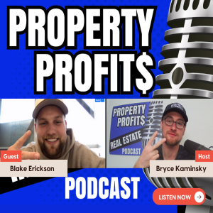 From Door-to-Door Sales to Millionaire Real Estate Investor at 24 with Blake Erickson