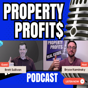 Maximizing Real Estate Growth While Working 9-5 with Brett Sullivan