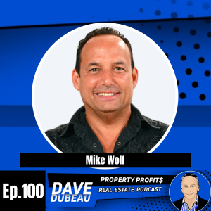 Working Smart Not Hard in Real Estate with Mike Wolf
