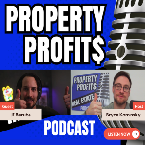 Navigating the Real Estate Landscape – From Condos to Development Mastery with JF Berube