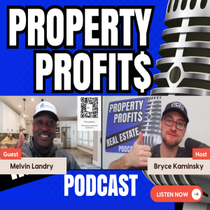 Rescuing Families and Fortunes – Real Estate Strategies with Melvin Landry
