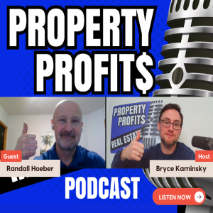 Mastering the Mindset of Real Estate Success with Randall Hoeber
