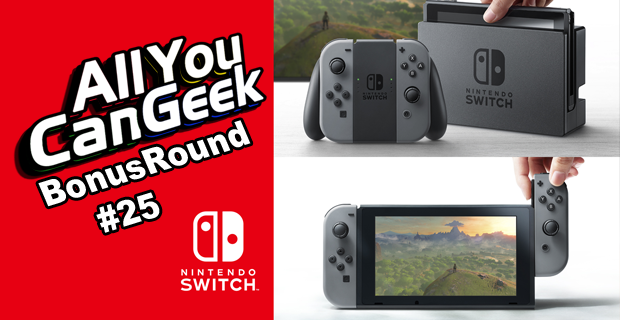 AYCG Bonus Round Episode 25: Nintendo Switch