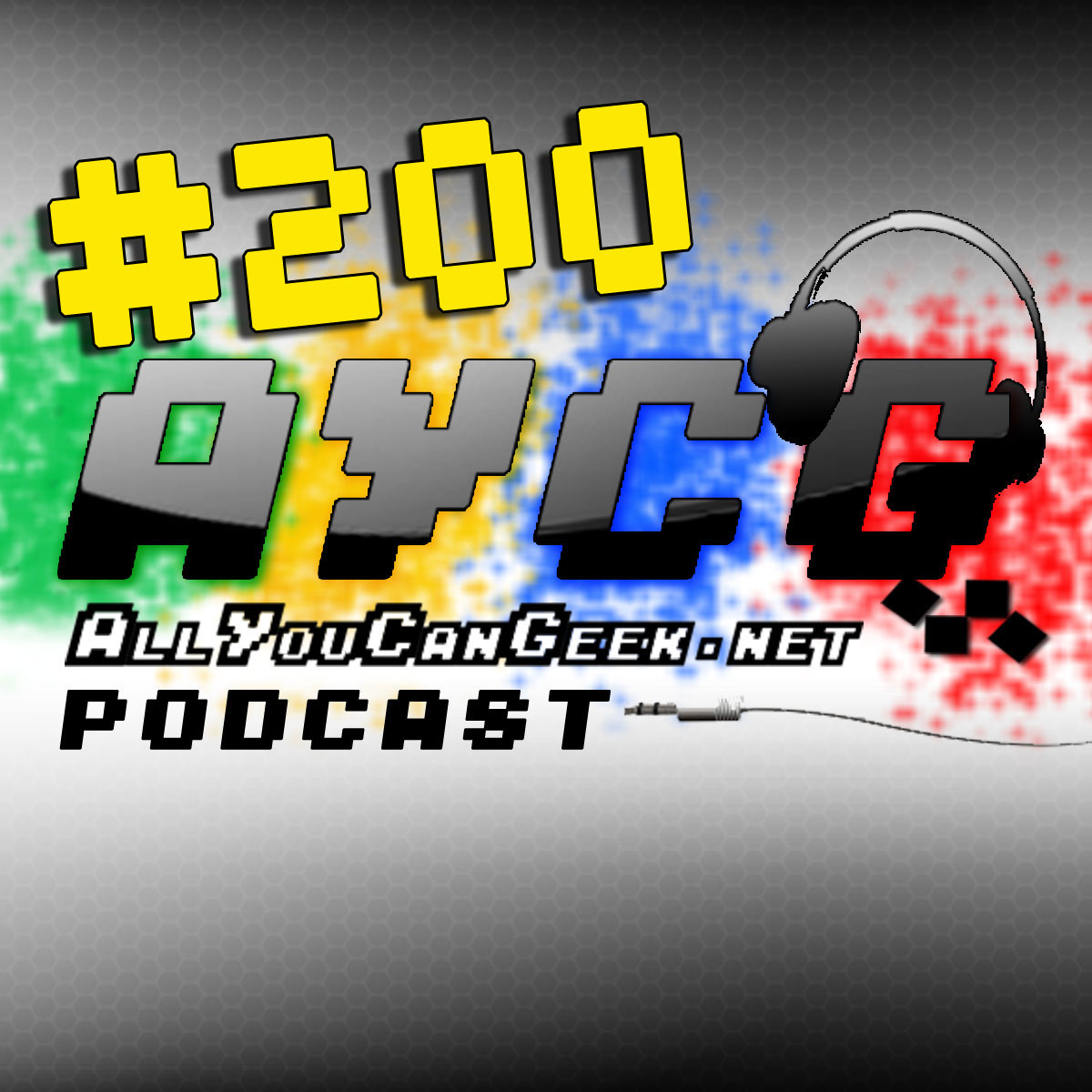 AYCG Podcast Episode #200: Now in Video
