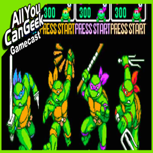 Cowabunga! - AYCG Gamecast #497