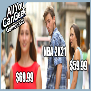 $70 for Next Gen Games?!!? - AYCG Gamecast #503