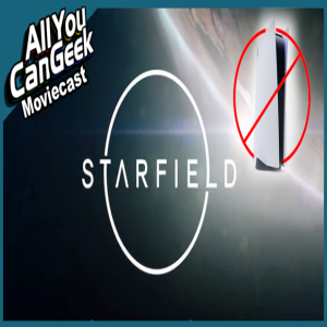 Starfield Excludes PS5 - AYCG Gamecast #546