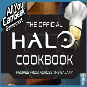 Halo Undercooked - AYCG Gamecast #590