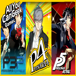 Persona Switches Platforms - AYCG Gamecast #601