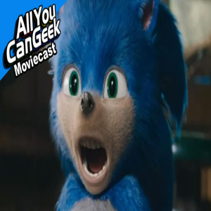 Not My Sonic - AYCG Moviecast #445