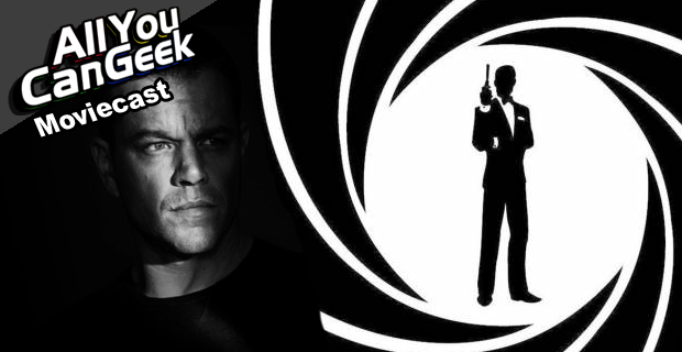 Bond vs Bourne - AYCG Moviecast #407