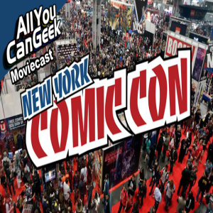 New York Comic Con 2018 - AYCG Moviecast #416