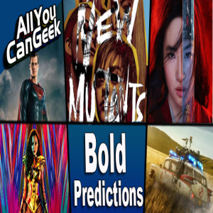 Bold Predictions for 2020 - AYCG Moviecast #481