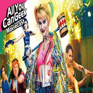 Harley Quinn Bombs at the Box Office - AYCG Moviecast #483