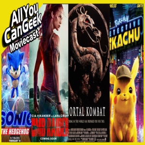 The Okayest Video Game Movies - AYCG Moviecast #499