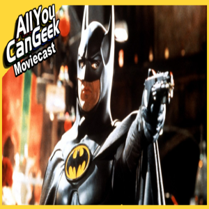 Batman Returns Returns - AYCG Moviecast #502
