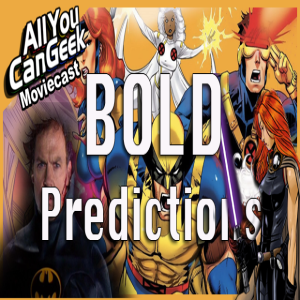 Bold Predictions for 2021 - AYCG Moviecast #527