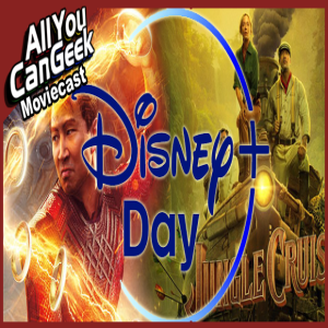 Disney+ Day - AYCG Moviecast #563
