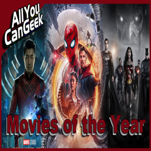 Movies of the Year 2021 Edition - AYCG Moviecast #579