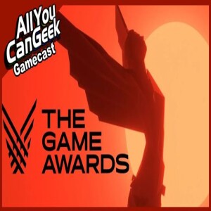The Game Awards 2022 Reaction - AYCG Gamecast #625