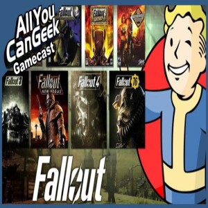 Fallout Tops All The Charts - AYCG Gamecast #695