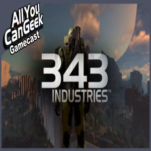 F*ck 343 Industries - AYCG Gamecast #611