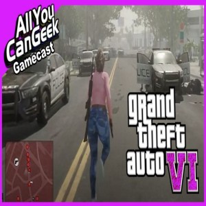 GTA 6 Leaks - Gamecast #613