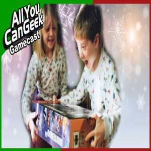 Gaming Gifts of Christmas Past - AYCG Gamecast #626