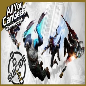 Suicide Squad DOA - AYCG Gamecast #636