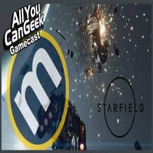Starfield Polarizes the Universe - AYCG Gamecast #663