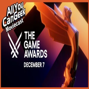 The Game Awards Nominees - AYCG Gamecast #673
