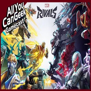 Marvel Rivals Overwatch 2 - AYCG Gamecast #708