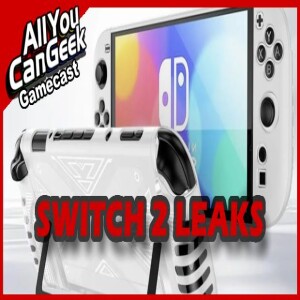 Switch 2 Leaks, Rumors, and Reveal - AYCG Gamecast #730