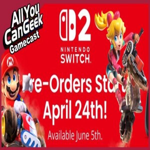 The Value of Switch 2 - AYCG Gamecast #744