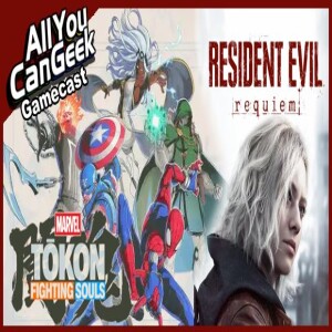 Marvel Tokon Vs Resident Evil Requiem - AYCG Gamecast #751