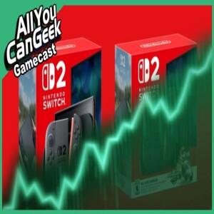 Switch 2 Sets New Sales Records - AYCG Gamecast #752