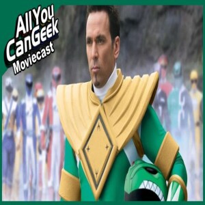 JDF Legacy of the Green Ranger - AYCG Moviecast #622