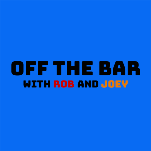 OTB w/ Rob and Joey EP. 22- What a Series!