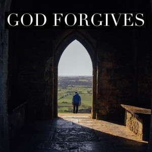 July 15, 2020 | God Forgives | Psalm 130