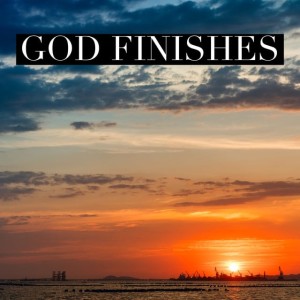 September 23, 2020 | God Finishes | Philippians 1:1-6