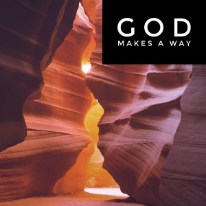 God Makes a Way | Exodus 12:1-28