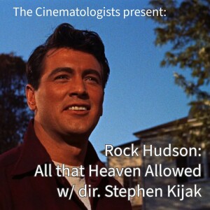 Rock Hudson: All that Heaven Allowed (w/ Dir. Stephen Kijak)