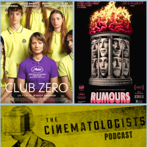 Club Zero (w/ Jessica Hausner) & Rumours (w/ Guy Maddin, Evan & Galen Johnson)