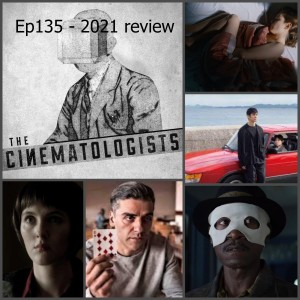 Ep135 - 2021 review