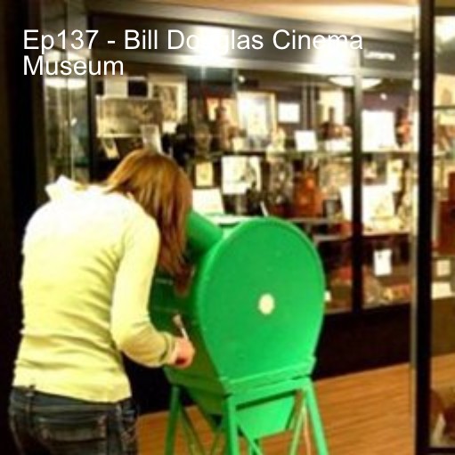 Bill Douglas Cinema Museum