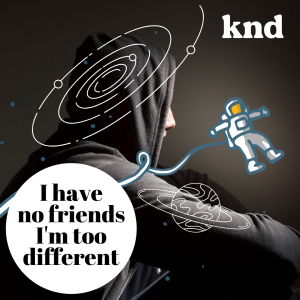 KND780 เพื่อนหายหมด สันโดษโดยไม่ตั้งใจ I have no friends, I’m too different