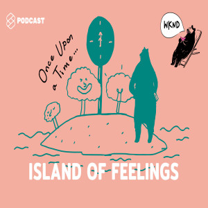 WKND025 นิทานเรื่อง เกาะแห่งความรู้สึกกำลังจะจม The Island Of Feelings Is Sinking