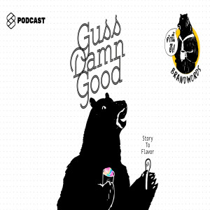 KND361 สกัดเรื่องราวสู่ความรู้สึก เพื่อตกผลึกเป็นรสชาติที่ใช่ แค่ ‘Good’ ไม่ได้ แต่ต้อง ‘Damn good!’ Feat. Guss Damn Good #BrandWords